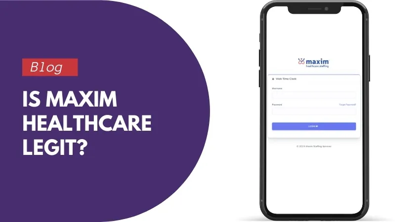 Is maxim healthcare legit